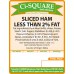 Sliced Ham less than 2% Fat